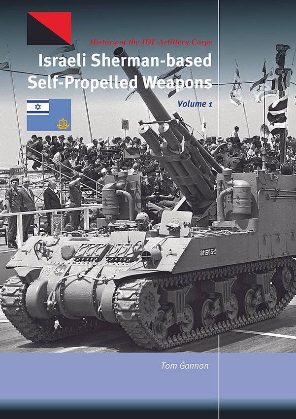 Israeli Sherman-Based Self-Propelled Weapons Vol 1