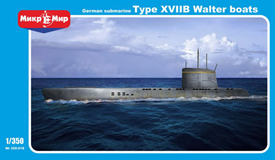 1/350 独・UボートXVIIB型ヴァルター機関実験艦 - ウインドウを閉じる