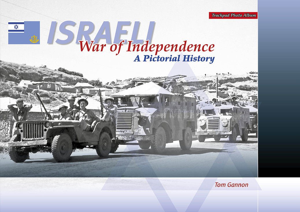 Israeli War of Independence - A Pictorial History - ウインドウを閉じる