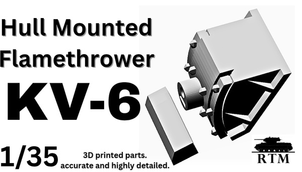1/35 ソビエト KV-6 車体前方火炎放射器