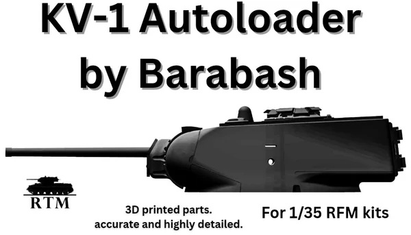 1/35 ソビエト KV-1 自動装填式砲塔 Barabash案 (RFM用)