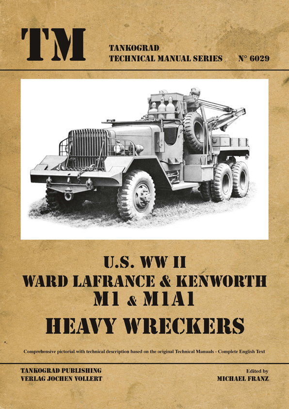 U.S. WW II Ward LaFrance / Kenworth M1 - M1A1 Heavy Wreckers