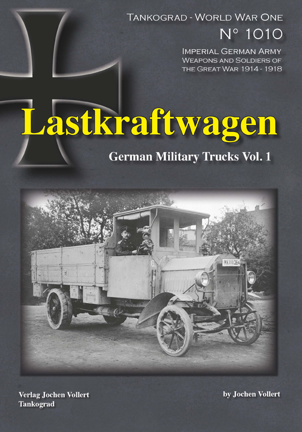 第一次世界大戦スペシャル ドイツ帝国陸軍トラックVol.1