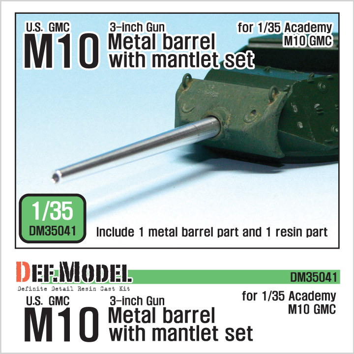 1/35 U.S. M10 GMC Barrel and Mantlet Set(For Academy M10 GMC)