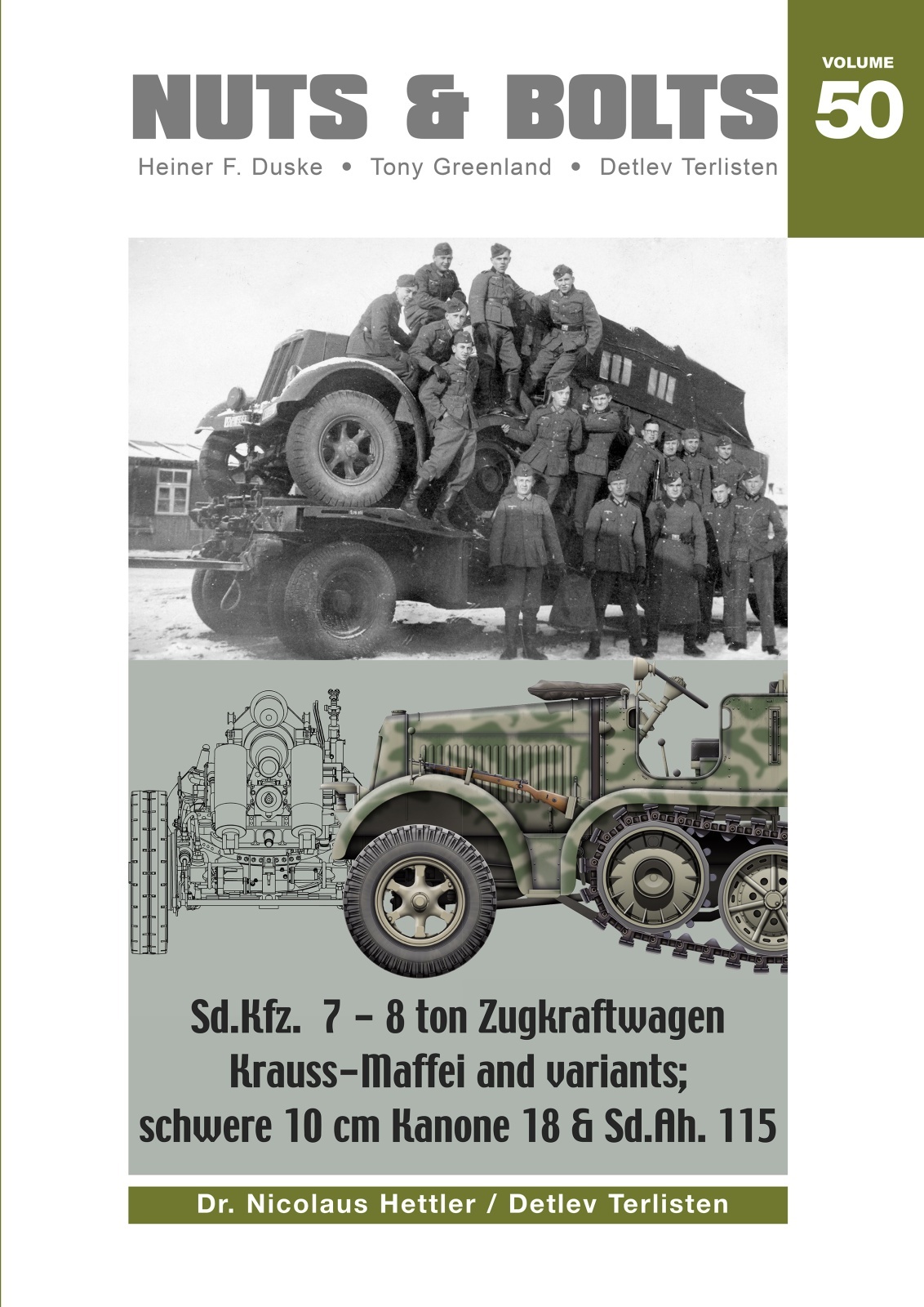 Sd.Kfz.7 8トンハーフトラック(クラウス・マッファイ社製)と派生型 w/10cm重カノン砲18/Sd.Ah.115 10