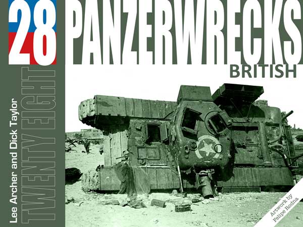 PANZERWRECKS 28: BRITISH