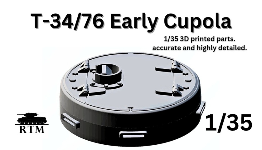 1/35 ソビエト T-34/76 初期型キューポラ